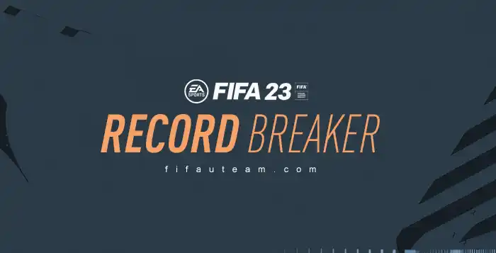 FIFA 23 Record Breaker