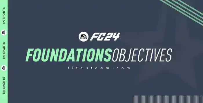 FC 24 Foundation Objectives