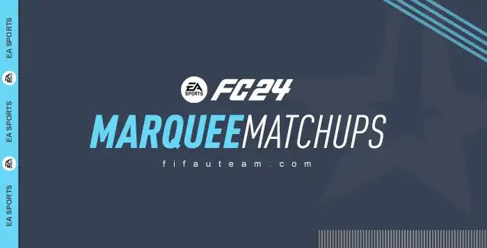 FC 24 Marquee Matchups