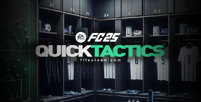FC 25 Quick Tactics