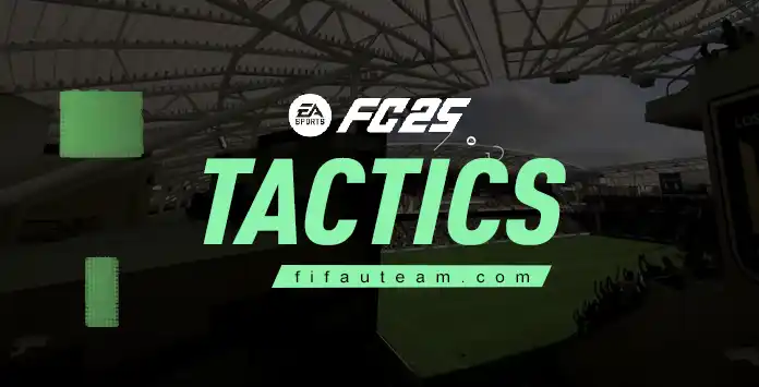 FC 25 Tactics