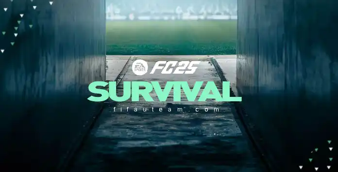 FC 25 Survival
