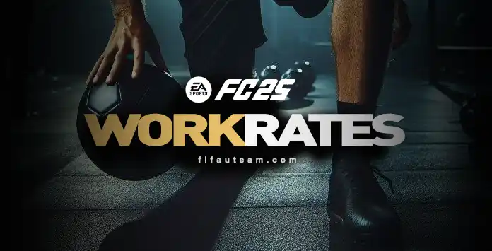 FC 25 Work Rates