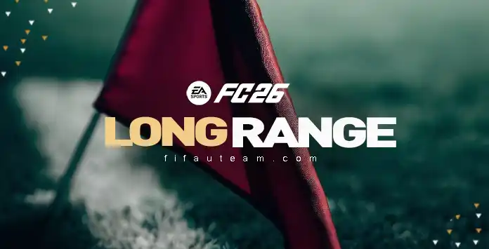 FC 26 Long Range