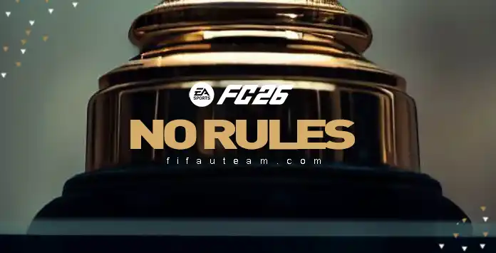 FC 26 No Rules