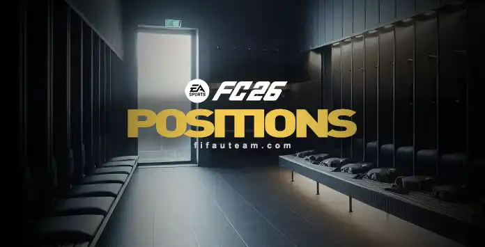 FC 26 Positions