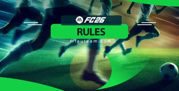 FC 26 Rules