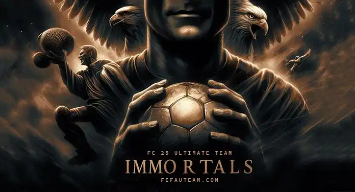 FC 25 Immortals