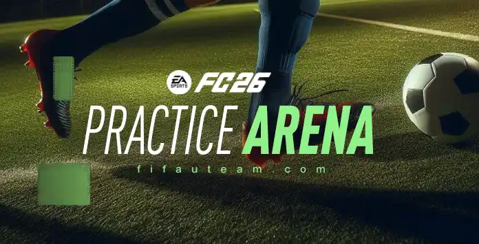 FC 26 Practice Arena